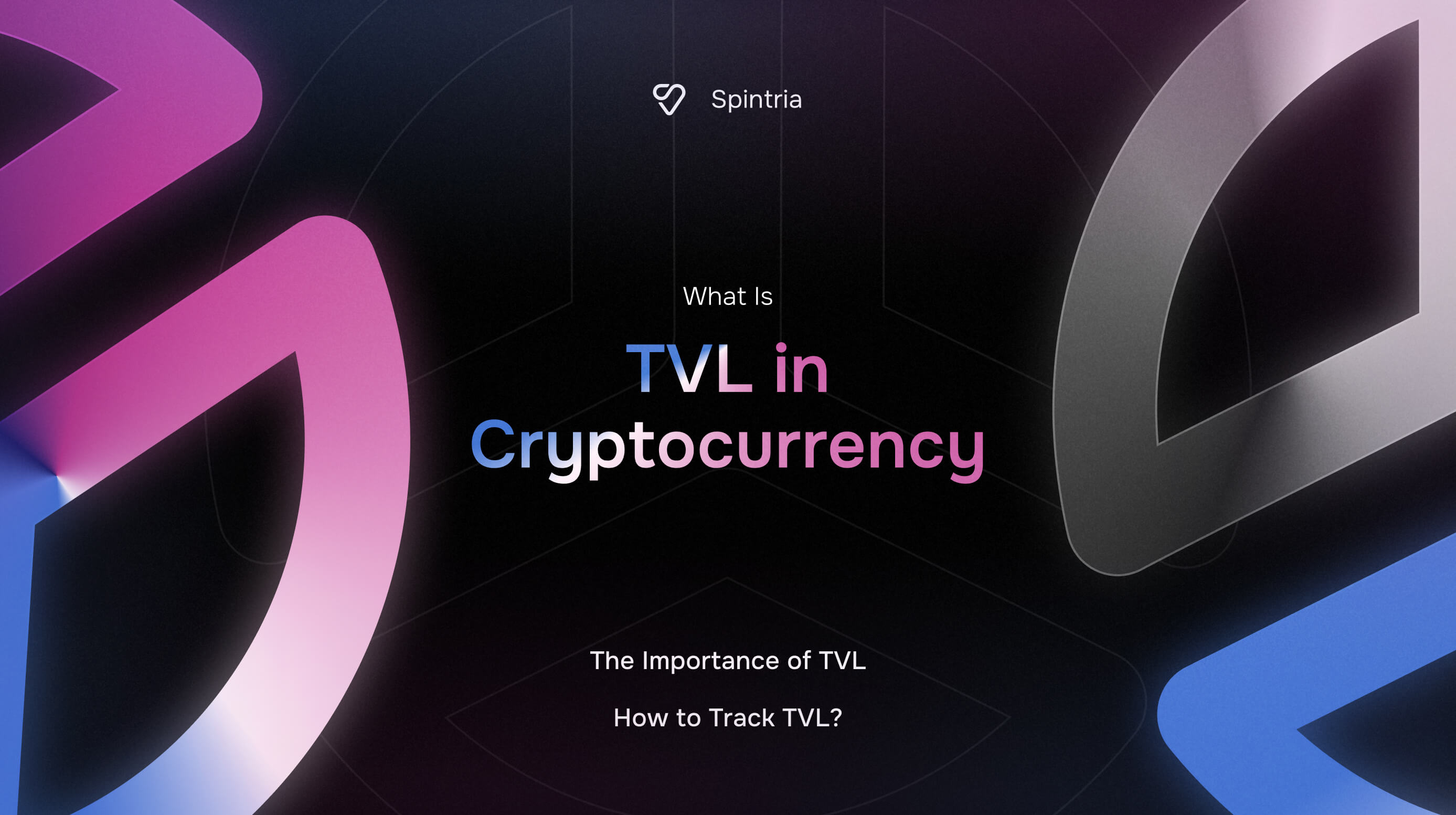 What is TVL in Cryptocurrency?